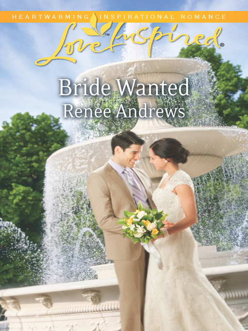 Title details for Bride Wanted by Renee Andrews - Available